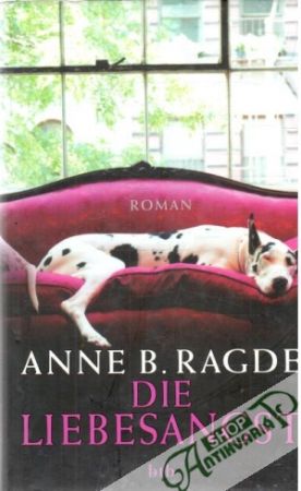 Die Liebesangst - Ragde Anne B.