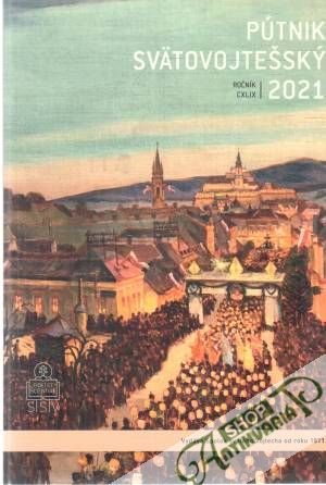 Pútnik svätovojtešský 2021 - Kolektív autorov