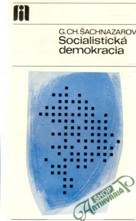 Socialistická demokracia - Šachnazarov G. Ch.