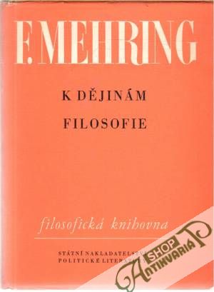 K dějinám filosofie - Mehring F.
