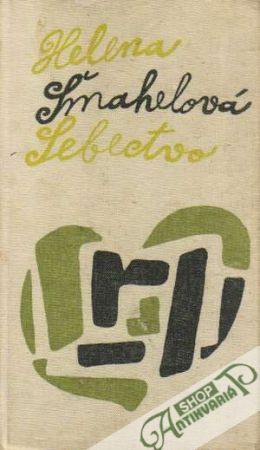 Sebectvo - Šmahelová Helena