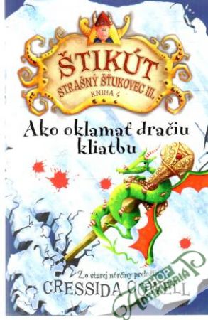 Ako oklamať dračiu kliatbu - Cowell Cressida
