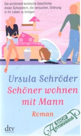 Schoner wohnen mit Mann - Schroder Ursula