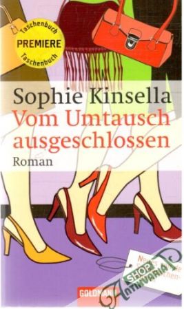 Vom Umtausch ausgeschlossen - Kinsella Sophie