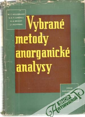 Vybrané metody anorganické analysy - Hillebrand, Lundell, Bright, Hoffman