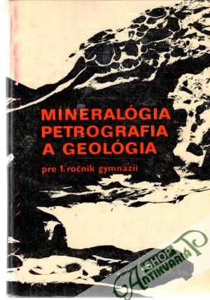 Mineralógia, petrografia a geológia - Kolektív autorov
