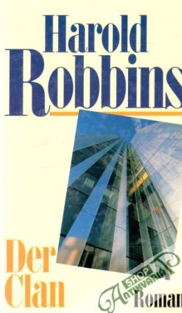 Der Clan - Robbins Harold