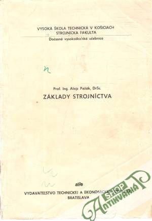 Základy strojníctva - Pažák Alojz