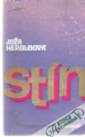 Stín - Heroldová Joža