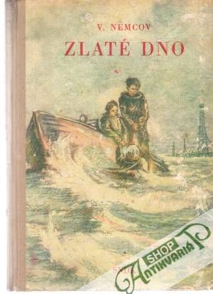 Zlaté dno - Nemcov V.