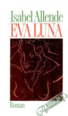 Eva Luna - Allende Isabel