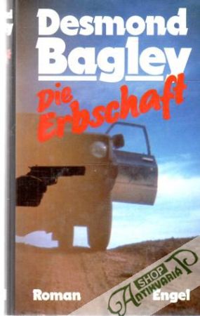 Die Erbschaft - Bagley Desmond
