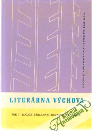 Literárna výchova 7. - Kopečná Elena, Vozáriková Marta