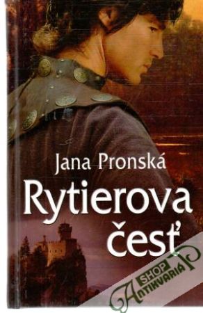 Rytierova česť - Pronská Jana