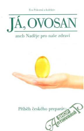 Ján, Ovosan - Pokorná Eva a kolektiv