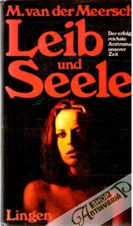 Leib und Seele - Meersch M.