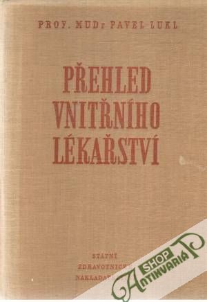 Přehled vnitřního lékařství - Lukl Pavel