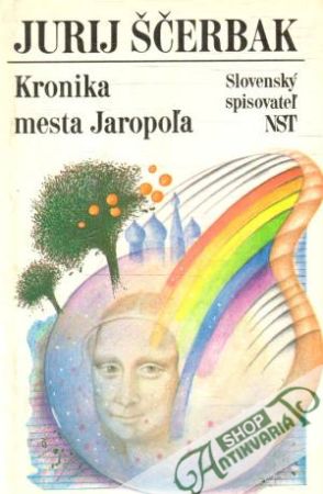 Kronika mesta Jaropoľa - Ščerbak Jurij
