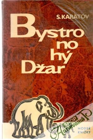 Bystronohý Džar - Karatov S.