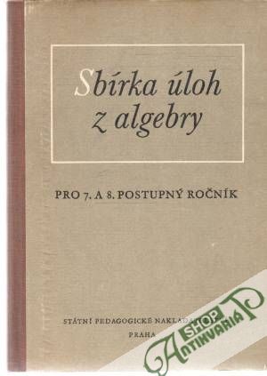 Sbírka úloh z algebry - Kindl Karel