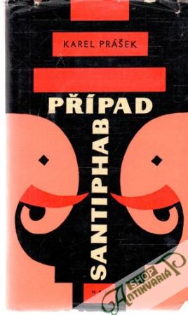 Případ Santiphab - Prášek Karel
