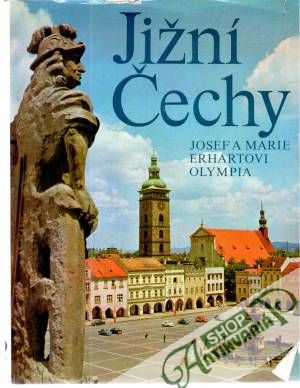 Jižní Čechy - Erhartovi Josef a Marie