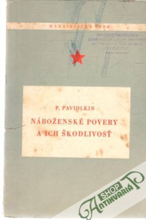 Náboženské povery a ich škodlivosť - Paviolkin P.