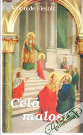 Celá malosť - Fiesole Mario