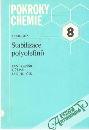 Stabilizace polyolefinu - Pospíšil, Pác, Holčík