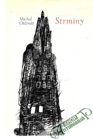 Strminy - Otčenáš Michal