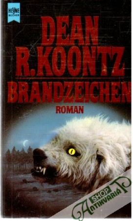 Brandzeichen - Koontz Dean R.