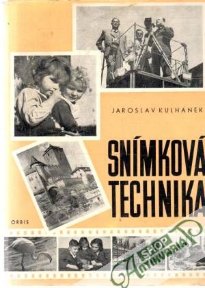 Snímková technika - Kulhánek Jaroslav