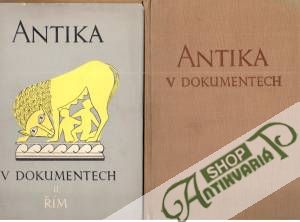 Antika v dokumentech I-II. - Nováková, Pečírka