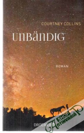 Unbändig - Collins Courtney
