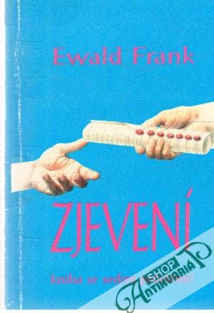 Zjevení - kniha se sedmi pečeťemi? - Frank Ewald