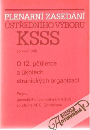 Plenární zasedání ústředního výboru KSSS - Vavŕinová Markéta