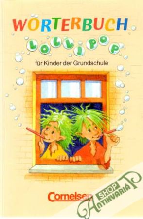 Worterbuch fur Kinder der Grundschule - Kolektív autorov