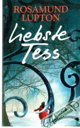 Liebste Tess - Lupton Rosamund