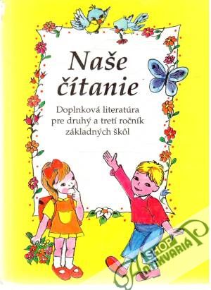 Naše čítanie - Germušková, Vincová, Jurinová