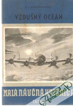 Vzdušný oceán - Dzerdzejevskij B. L.