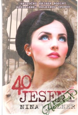 40 jesení - Willner Nina