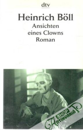 Ansichten eines Clowns - Boll Heinrich