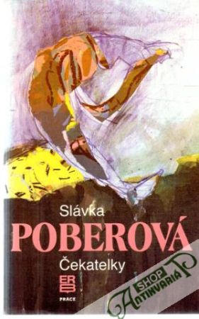 Čekatelky - Poberová Slávka