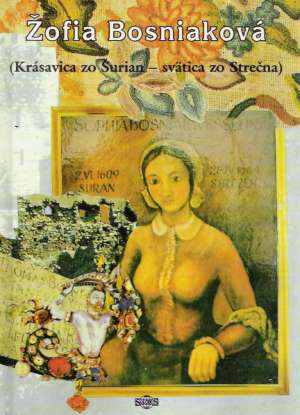 Žofia Bosniaková - Zrubec Laco