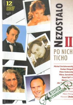 Nezostalo po nich ticho II. - Kolektív autorov