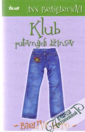Klub putovných džínsov - búrlivé leto - Brasharesová Ann