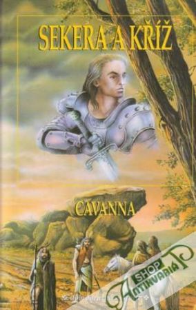 Sekera a kříž - Cavanna Francois