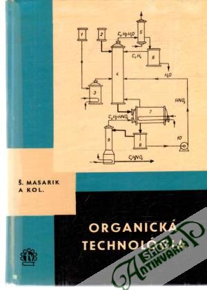 Organická technológia - Masarik Š., a kolektív