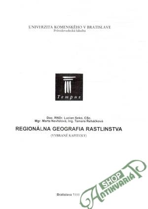 Regionálna geografia rastlinstva - Seko, Nevřelová, Reháčková