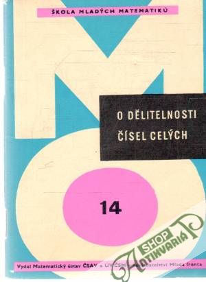 O dělitelnosti čísel celých - Veselý František